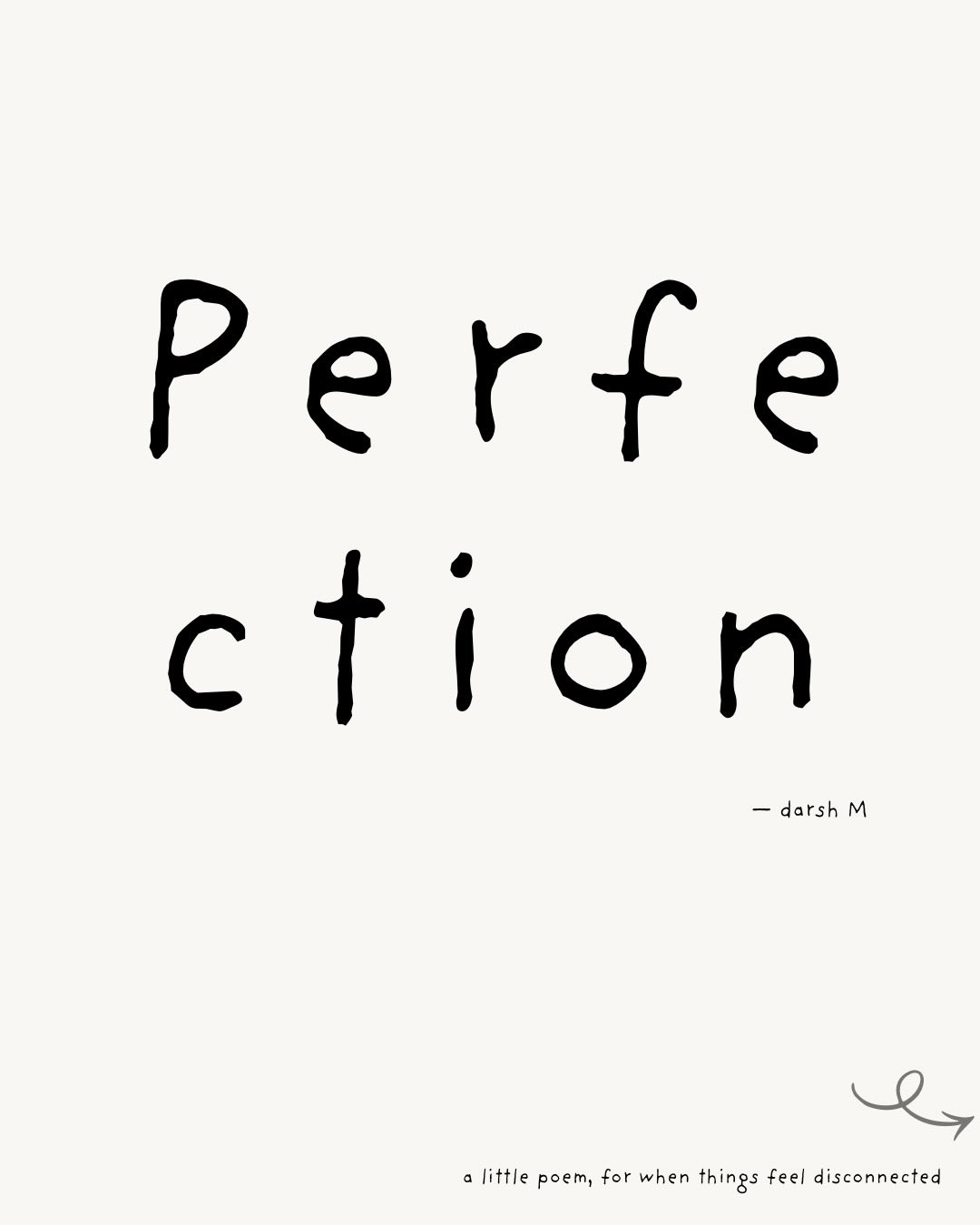 Original artwork for Perfection. The poem is transcribed above.